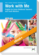 eBook inside: Buch und eBook Work with Me