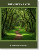 The Green Path