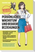 Manga for Success - Persönliches Wachstum und bessere Beziehungen