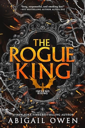 Owen, Abigail. The Rogue King. Entangled Publishing, 2024.