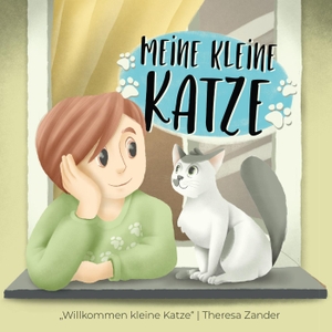 Zander, Theresa. Meine kleine Katze. Telescope Verlag, 2020.