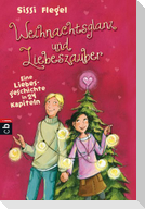 Weihnachtsglanz und Liebeszauber