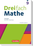 Dreifach Mathe 9. Schuljahr Erweiterungskurs. Nordrhein-Westfalen - Lösungen zum Schulbuch