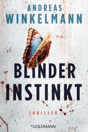 Winkelmann, Andreas. Blinder Instinkt. Goldmann TB, 2018.