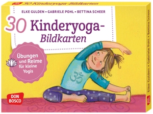 Gulden, Elke / Pohl, Gabriele et al. 30 Kinderyoga-Bildkarten - Übungen und Reime für kleine Yogis. Don Bosco Medien GmbH, 2017.