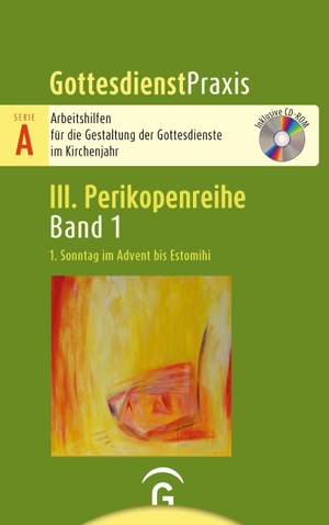 Welke-Holtmann, Sigrun (Hrsg.). 1. Sonntag im Advent bis Estomihi - Mit CD-ROM. Guetersloher Verlagshaus, 2026.