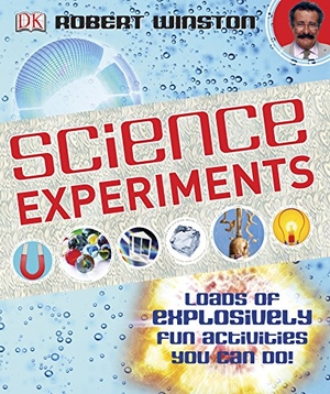 Winston, Robert. Science Experiments - Loads of Explosively Fun Activities to do!. BBC Books, 2011.