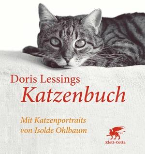 Lessing, Doris. Doris Lessings Katzenbuch. Klett-Cotta Verlag, 2015.