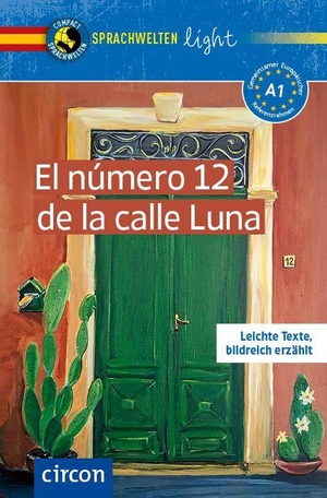Rodríguez, Irais Plata. El número 12 de la calle Luna - Spanisch A1. Circon Verlag GmbH, 2026.