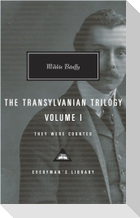 The Transylvanian Trilogy, Volume I: They Were Counted; Introduction by Hugh Thomas