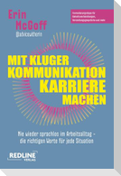 Mit kluger Kommunikation Karriere machen