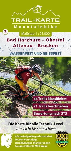 Schmidt, Maximilian. MTB Trail-Karte Harz: Bad Harzburg - Okertal - Altenau - Brocken 1 : 25 000 - Nr. 3 | Wasser- und reißfeste Mountainbike-Karte. Schmidt-Buch-Verlag, 2018.