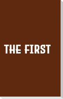 The first
