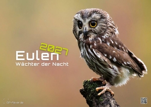 GP-Fever. de (Hrsg.). Eulen - Wächter der Nacht - 2027 - Kalender DIN A2 - Der Wandkalender mit den schönsten Eulen-Motiven für das Jahr 2027 im extragroßen Format DIN A2 (ca. 60 x 42 cm)!. GP-Fever.de, 2026.