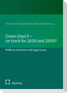 Green Deal II - on track for 2030 and 2050?