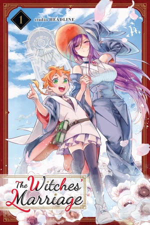 Pistillo, Bianca / Summers, Eleanor et al. The Witches' Marriage, Vol. 1. Hodder Paperbacks, 2023.