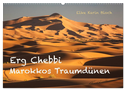 Erg Chebbi - Marokkos Traumdünen (Wandkalender 2024 DIN A2 quer), CALVENDO Monatskalender