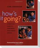 How's It Going?