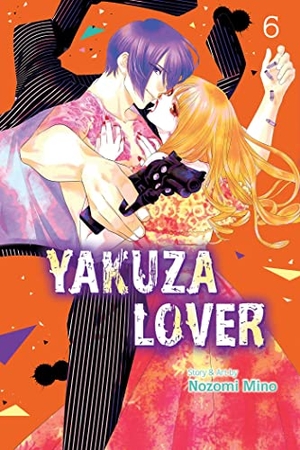 Mino, Nozomi. Yakuza Lover, Vol. 6. Viz Media, Subs. of Shogakukan Inc, 2022.
