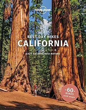 Balfour, Amy C / Bartlett, Ray et al. Lonely Planet Best Day Hikes California. Lonely Planet, 2022.