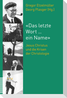 'Das letzte Wort ... ein Name'
