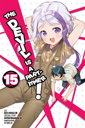 Hiiragi, Akio / Gifford, Kevin et al. The Devil Is a Part-Timer!, Vol. 15 (manga). Little, Brown & Company, 2020.