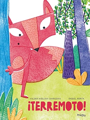 Kiselova Savrasova, Valeria / Raquel Bonita. ¡Terremoto!. Ediciones Jaguar, 2019.