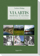 Via Artis - Künstlerwege im Ausseerland