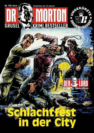 Ball, John. Dr. Morton Nr. 145: Schlachtfest in der City. Romantruhe, 2027.