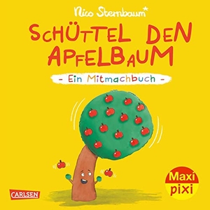 Sternbaum, Nico. Maxi Pixi 441: VE 5: Schüttel den Apfelbaum (5 Exemplare). Carlsen Verlag GmbH, 2023.