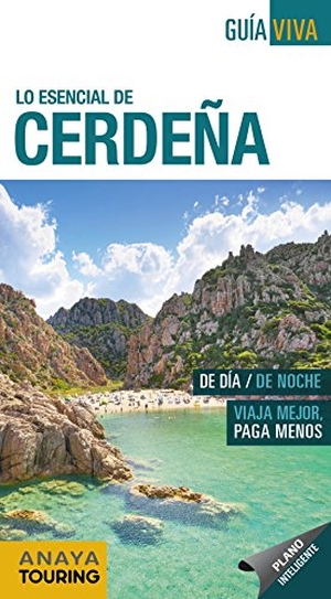 Fernández Álava, Luis Argeo / Anaya Touring Club. Cerdeña. Anaya Touring, 2018.