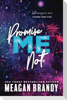 Promise Me Not