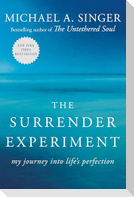 The Surrender Experiment