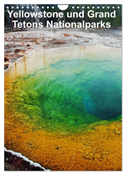 Yellowstone und Grand Tetons Nationalparks (Wandkalender 2025 DIN A4 hoch), CALVENDO Monatskalender