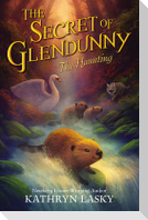 The Secret of Glendunny: The Haunting