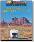 Mit dem Wohnmobil durch den Südwesten der USA
