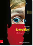 Tatort Bibel