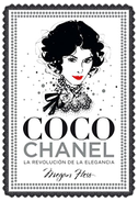 Coco Chanel : la revolución de la elegancia