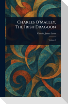 Charles O'Malley, The Irish Dragoon