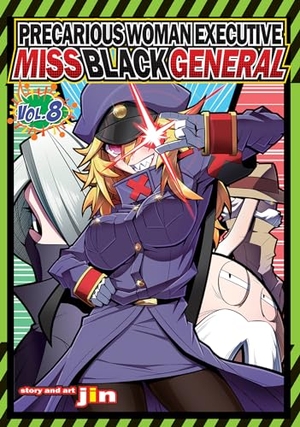 Jin. Precarious Woman Executive Miss Black General Vol. 8. Seven Seas Entertainment, 2022.