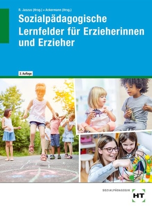 Ackermann, Andreas / Mäder-Berg, Martina et al. Sozialpädagogische Lernfelder für Erzieherinnen und Erzieher. Handwerk + Technik GmbH, 2025.