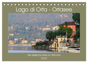 photography Werner Rebel, We'Re. Lago di Orta - Ortasee (Tischkalender 2025 DIN A5 quer), CALVENDO Monatskalender - Der Ortasee, die idyllische Seenperle des Piemont. Calvendo, 2024.