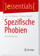 Spezifische Phobien