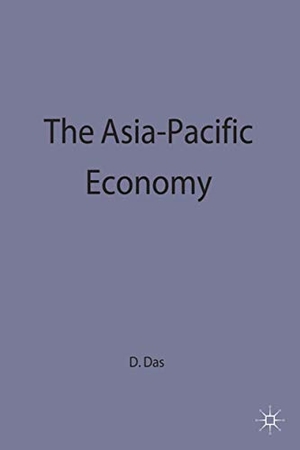 Das, Dilip K. (Visiting / Das. Asia Pacific Economy. Springer Nature B.V., 1996.