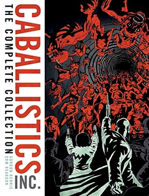 Rennie, Gordon / Dom Reardon. The Complete Caballistics Inc.. 2000 AD, 2019.