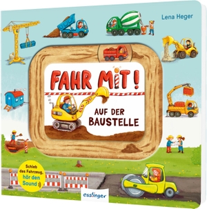Meine Schiebebahn-Pappe (Soundbuch): Fahr mit auf der Baustelle - Zum Mitmachen und Hören - mit echten Fahrzeuggeräuschen. Esslinger Verlag, 2026.