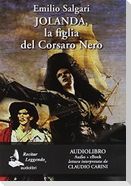 Jolanda, la figlia del Corsaro Nero letto da Claudio Carini. Audiolibro. CD Audio formato MP3
