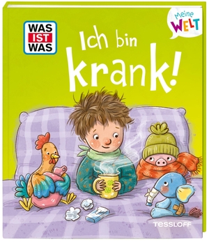 Weller-Essers, Andrea. WAS IST WAS Meine Welt Ich bin krank!. Tessloff Verlag, 2026.
