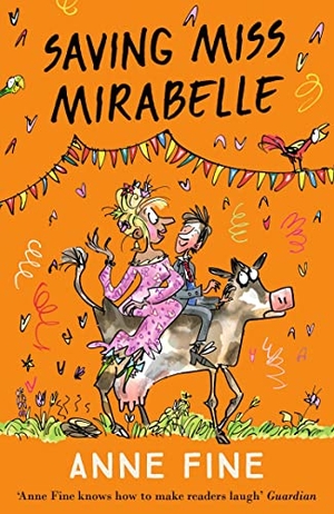 Fine, Anne. Saving Miss Mirabelle. HarperCollins Publishers, 2018.