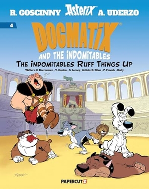 Coulon, Yves / Lecocq, Simon et al. Dogmatix and the Indomitables Vol. 4 - The Indomitables Ruff Things Up. Papercutz, 2025.